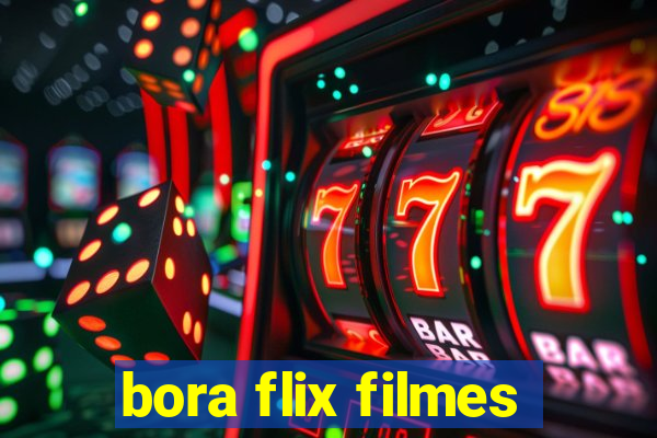 bora flix filmes